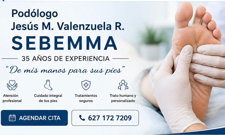 SEBEMMA, Podólogo Jesús M. Valenzuela R., 35 años de experiencia